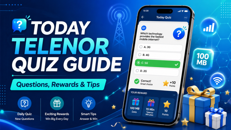 Today Telenor Quiz Guide – Questions, Rewards & Tips